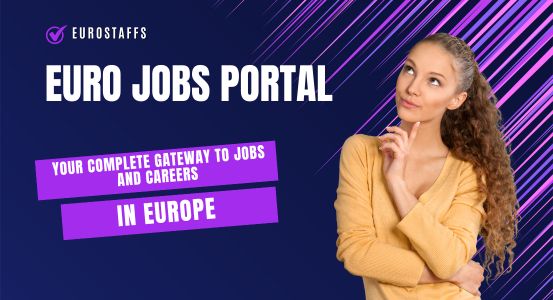 Euro Jobs Portal: Find Jobs and Careers Across Europe Blog Image